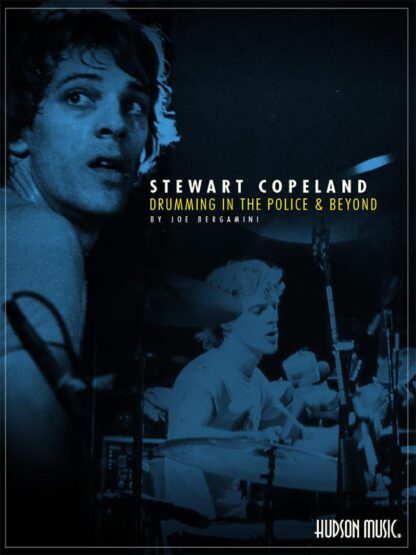 Joe Bergamini / Stewart Copeland: Drumming in the Police & Beyond